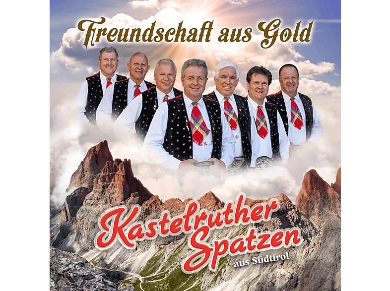 Kastelruther Spatzen - Freundschaft Aus Gold (CD) von WE LOVE MU