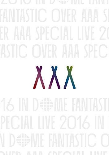 AAA Special Live 2016 in Dome -FANTASTIC OVER- [DVD] von WHJC