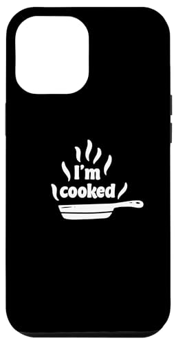 Hülle für iPhone 12 Pro Max I'm Cooked - Funny Meme Slang Erschöpftes Leben Sarkasmus von Wait, It's Cooking