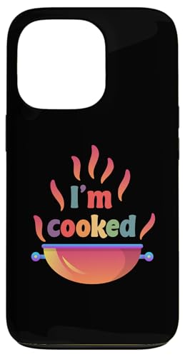 Hülle für iPhone 13 Pro I'm Cooked - Bunte Text-Vibes Lustiger Meme Slang Sarcasm von Wait, It's Cooking