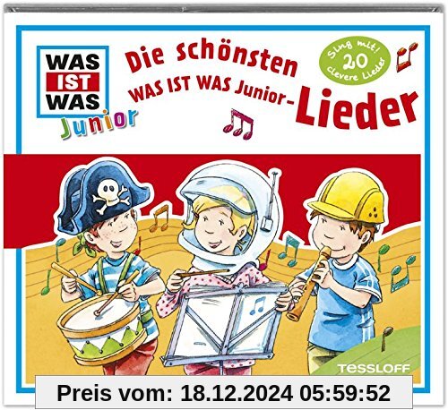 Die Schönsten Was Ist Was Junior-Lieder von Was Ist Was Junior