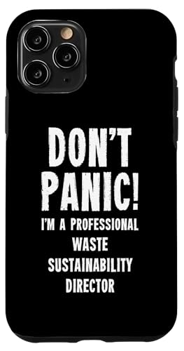 Direktor für Nachhaltigkeit von Abfällen Hülle für iPhone 11 Pro von Waste Management Staff Gifts & T-Shirts