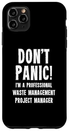 Hülle für iPhone 11 Pro Max Projektmanager für Abfallwirtschaft von Waste Management Staff Gifts & T-Shirts