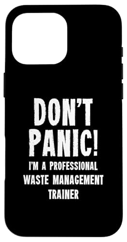 Hülle für iPhone 16 Pro Max Abfallmanagement-Trainer von Waste Management Staff Gifts & T-Shirts