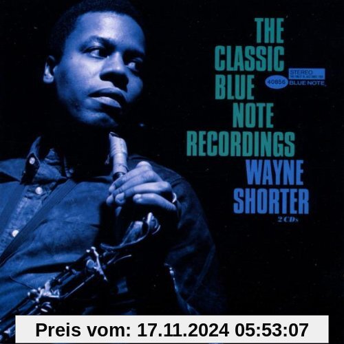 The Classic Blue Note Recordings von Wayne Shorter