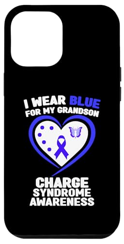 Hülle für iPhone 12 Pro Max Ich trage Blau, um meinem Enkel das Charge-Syndrom bewusst zu machen von Wear Blue Charge Syndrome Awareness Apparel.