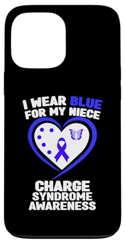 Hülle für iPhone 13 Pro Max Ich trage Blau, um auf das Charge-Syndrom meiner Nichte aufmerksam zu machen von Wear Blue Charge Syndrome Awareness Apparel.