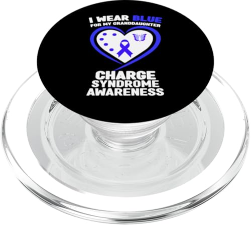 Ich trage Blau, um meiner Enkelin das Charge-Syndrom bewusst zu werden PopSockets PopGrip für MagSafe von Wear Blue Charge Syndrome Awareness Apparel.