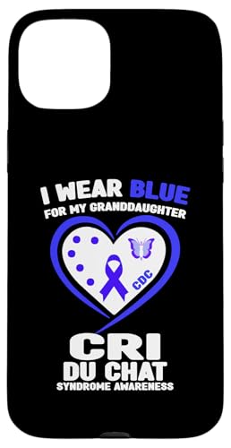 Hülle für iPhone 15 Plus I Wear Blue for My Granddaughter Cri Du Chat Syndrom von Wear Blue Cri Du Chat Syndrome Apparel.