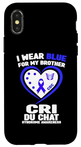 Hülle für iPhone X/XS Ich trage Blau, um meinem Bruder das Cri Du Chat-Syndrom bewusst zu machen von Wear Blue Cri Du Chat Syndrome Apparel.