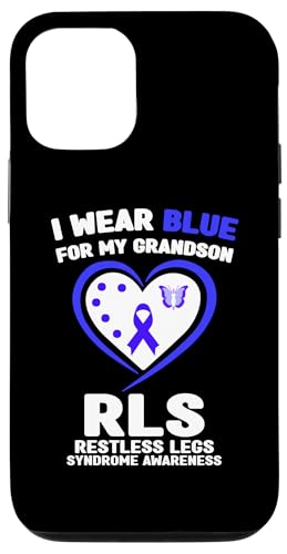 Hülle für iPhone 12/12 Pro Ich trage Blau, um meinem Enkel das Restless-Legs-Syndrom bewusst zu machen von Wear Blue For RLS Awareness Apparel.