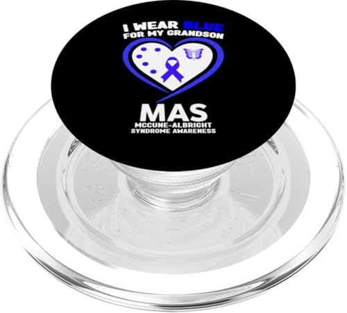 I Wear Blue for My Grandson MAS McCune-Albright Syndrom PopSockets PopGrip für MagSafe von Wear Blue McCune-Albright Syndrome Apparel.