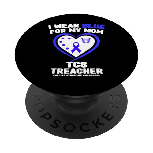 Ich trage Blau, um meine Mutter auf das Treacher-Collins-Syndrom aufmerksam zu machen PopSockets mit austauschbarem PopGrip von Wear Blue - TCS Awareness Apparel.