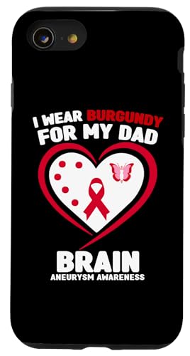 Hülle für iPhone SE (2020) / 7 / 8 I Wear Burgundy for My Dad Brain Aneurysm-Bewusstsein von Wear Burgundy - Brain Aneurysm Awareness Apparel.