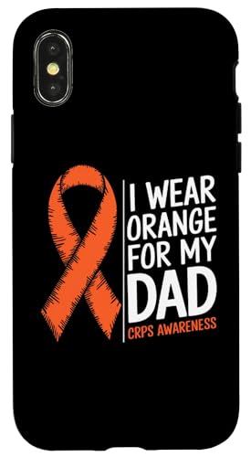 Hülle für iPhone X/XS Ich trage ein orangefarbenes T-Shirt für meinen Vater | CRPS Awareness von Wear Orange for CRPS Awareness Apparel.