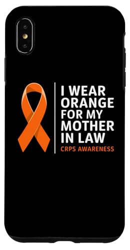 Hülle für iPhone XS Max Ich trage ein orangefarbenes Hemd für meine Schwiegermutter | CRPS Awareness von Wear Orange for CRPS Awareness Apparel.