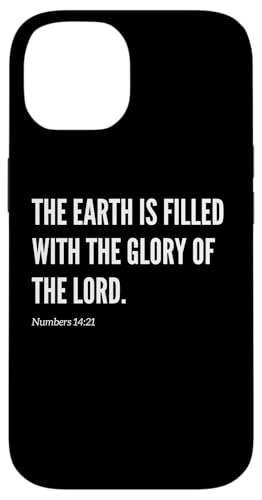 Hülle für iPhone 14 The Earth Is Filled With The Glory Of The Lord Bibelvers von Wear Your Faith