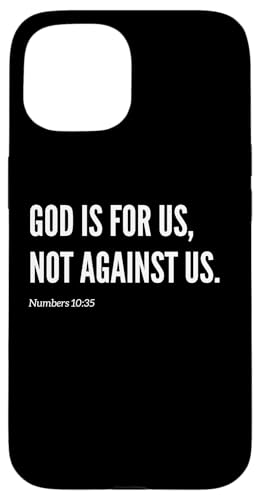 Hülle für iPhone 15 God Is For Us, Not Against Us Bibelvers Zitat Statement von Wear Your Faith