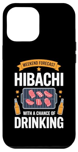 Hülle für iPhone 12 Pro Max Wochenendprognose Hibachi Grill Trinking Lustiger Grillliebhaber von Weekend BBQ & Japanese Hibachi Grill Apparel