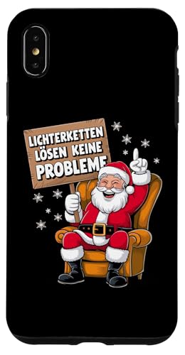 Hülle für iPhone XS Max Weihnachten Shirt Lustige Sprüche Lichterkette Spruch Santa von Weihnachtsshirt Anti Weihnachten TShirt Lustig Fun