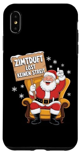 Hülle für iPhone XS Max Zimtduft Spruch Weihnachten Shirt Lustig Weihnachtsmann Fun von Weihnachtsshirt Anti Weihnachten TShirt Lustig Fun