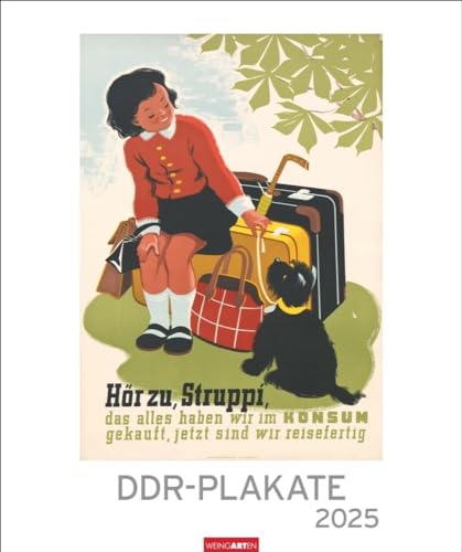 DDR-Plakate - Kalender 2025 - Weingarten-Verlag - Kunstkalender mit nostalgischer Plakatwerbung - 46 cm x 55 cm von Weingarten