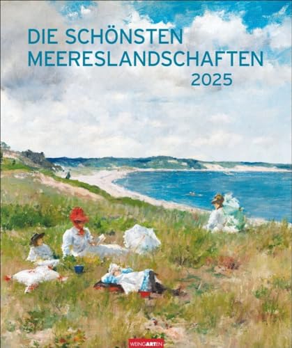 Die schönsten Meereslandschaften - Kalender 2025 - Weingarten-Verlag - Kunstkalender mit stimmungsvollen Bildern - Wandkalender - 46 cm x 55 cm von Weingarten