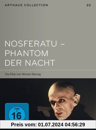Nosferatu - Phantom der Nacht - Arthaus Collection von Werner Herzog
