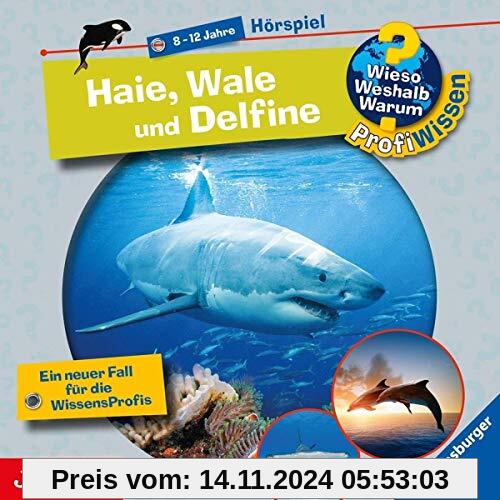 Haie,Wale und Delfine (Folge 24) von Wieso? Weshalb? Warum? Profiwissen