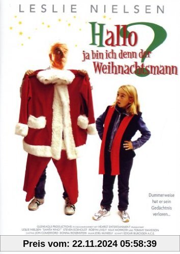 Hallo, ja bin ich denn der Weihnachtsmann? von William Dear