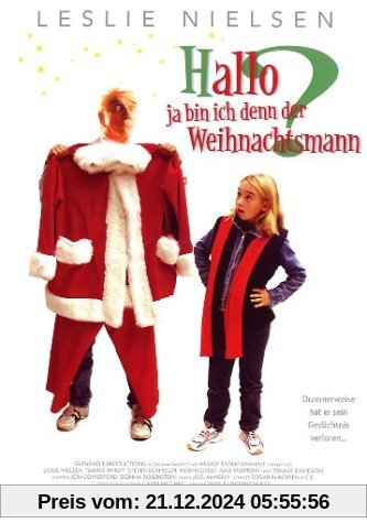 Hallo, ja bin ich denn der Weihnachtsmann? von William Dear