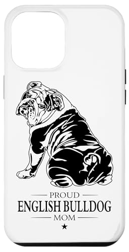 Hülle für iPhone 13 Pro Max Proud English Bulldog Mom Hund Englische Bulldogge Hunde von Wilsigns Englische Bulldogge Designs