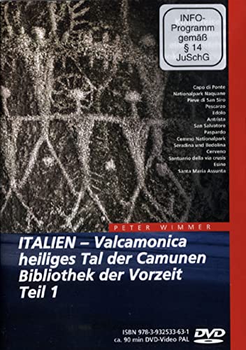 Italien - Valcamonica, heiliges Tal der Camunen, Bibliothek der Vorzeit Teil 1 von Wimmer Visuelle Kommunikation