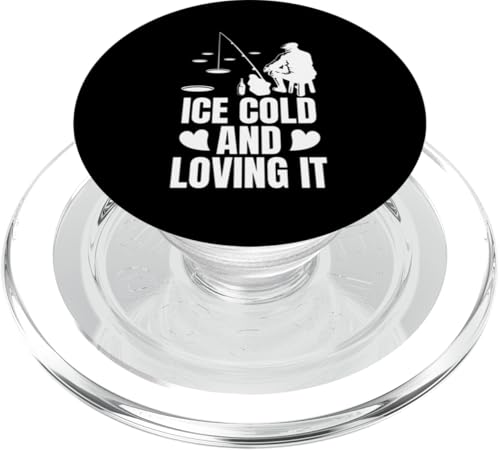 Ice Cold And Loving It Ice Fishing PopSockets PopGrip für MagSafe von Winter Eisfischen Sport Designs Idee