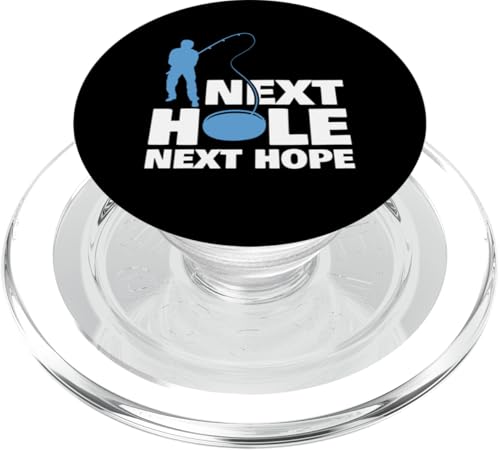 Next Hole Next Hope Ice Fishing PopSockets PopGrip für MagSafe von Winter Eisfischen Sport Designs Idee