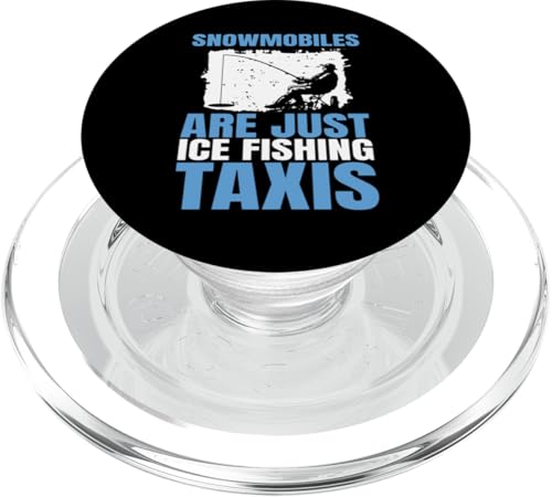 Snowmobiles Are Just Ice Fishing Taxis PopSockets PopGrip für MagSafe von Winter Eisfischen Sport Designs Idee