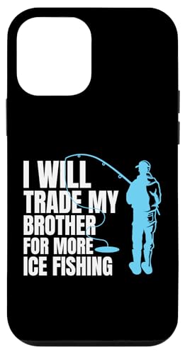 I Will Trade My Brother For More Ice Fishing Hülle für iPhone 12 mini von Winter Sport Eisfischen Designs Idee