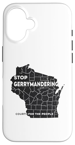 Hülle für iPhone 16 Stop Gerrymandering - Wisconsin Votes von Wisconsin Election on April 1, 2025