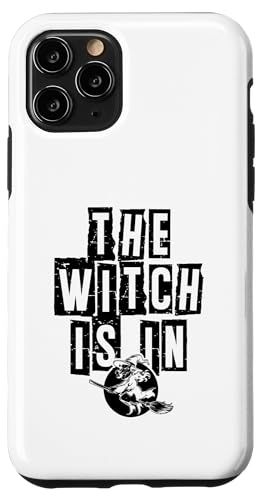 Hülle für iPhone 11 Pro Die Hexe ist in Witches Halloween-Besenstiel von Witch Halloween Lover Gifts