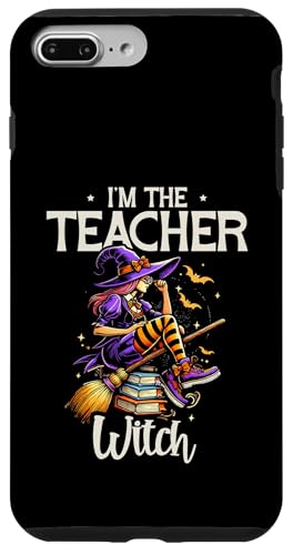 Hülle für iPhone 7 Plus/8 Plus Besen für Halloween, Aufschrift "I'm The Teacher Witch" von Witch Halloween Lover Gifts