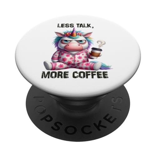 Less Talk More Coffee Lustiges Einhorn Kaffee Spruch PopSockets Klebender PopGrip von Witzige Fun Geschenkideen