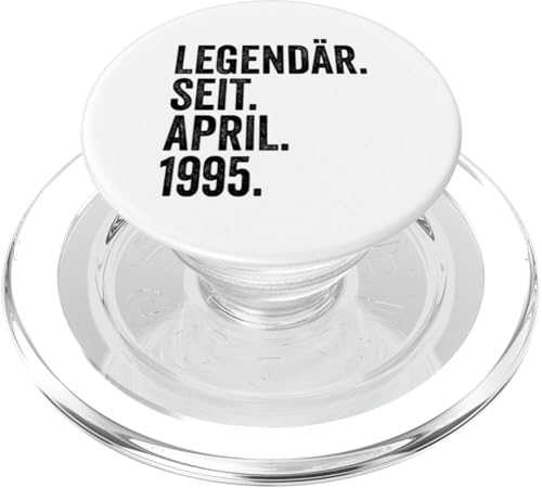 30. Geburtstag Mann 30 Jahre Legendär seit April 1995 PopSockets PopGrip für MagSafe von Witzige Geschenke zum 30 Geburtstag Mann und Frau