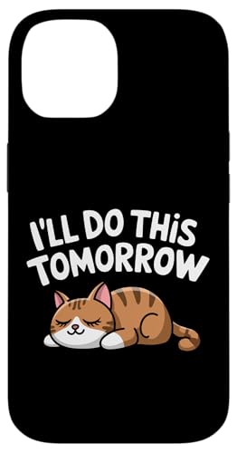 Hülle für iPhone 14 Katzenspruch Katze für Katzenbesitzer von Witzige Katzensprüche Designs