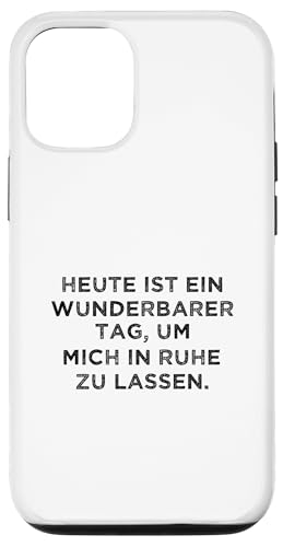 Hülle für iPhone 12/12 Pro Lass Mich In Ruhe Geh Mir Nicht Auf Die Nerven Deko Lustiges von Witzige Sprüche Nicht Stören Nicht Ansprechen Fun