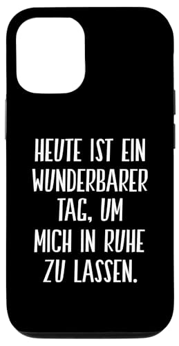 Hülle für iPhone 13 Lass Mich In Ruhe Geh Mir Nicht Auf Die Nerven Deko Lustiges von Witzige Sprüche Nicht Stören Nicht Ansprechen Fun