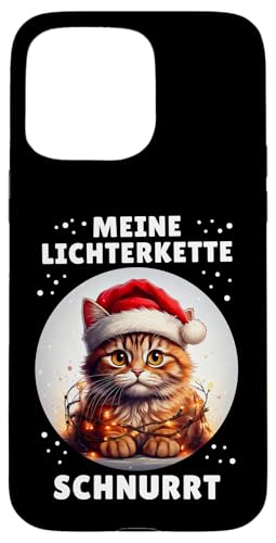 Hülle für iPhone 15 Pro Max Meine Lichterkette Schnurrt Lustige Katze Weihnachten Design von Witzige Weihnachtsmann Katzen Outfit Herren Damen