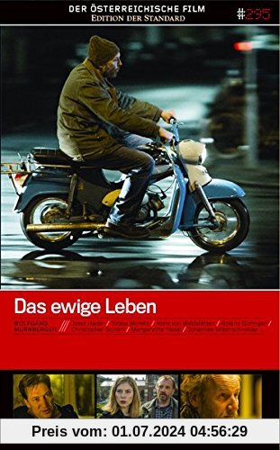 Das ewige Leben - Edition 'Der Österreichische Film' #295 von Wolfgang Murnberger