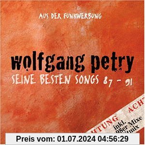 Seine Besten Songs 85-91 von Wolfgang Petry