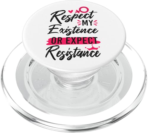 Feministinnen respektieren meine Existenz oder erwarten Widerstand PopSockets PopGrip für MagSafe von Women Rights Empowerment Gender Equality HD0