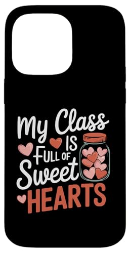 Hülle für iPhone 14 Pro Max Meine Klasse ist voller süßer Herzen Süße Lehrerin zum Valentinstag von Women's Valentines Day Teacher Apparel